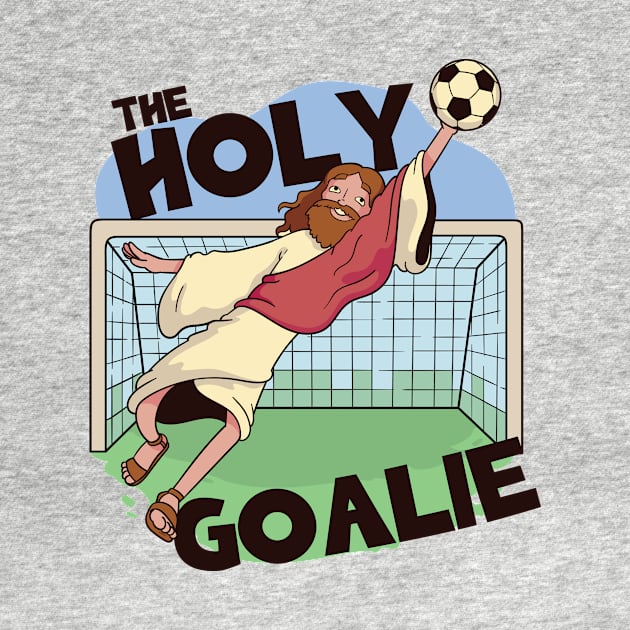 The Holy Goalie, Jesus Saves // Funny Jesus Cartoon by SLAG_Creative